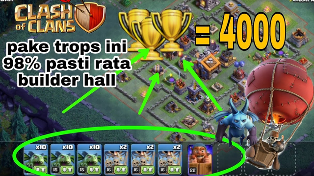 Tips and Trick push tropy 3000 lebih di builder hall 8, Clash of Clans