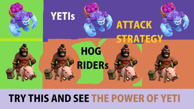 Clash Of Clans, Yeti & Hog Rider Strategy
