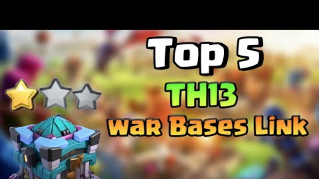 Unbeatable Th13 Top 5 War Bases || With Copy link in Description || Clash Of Clans India