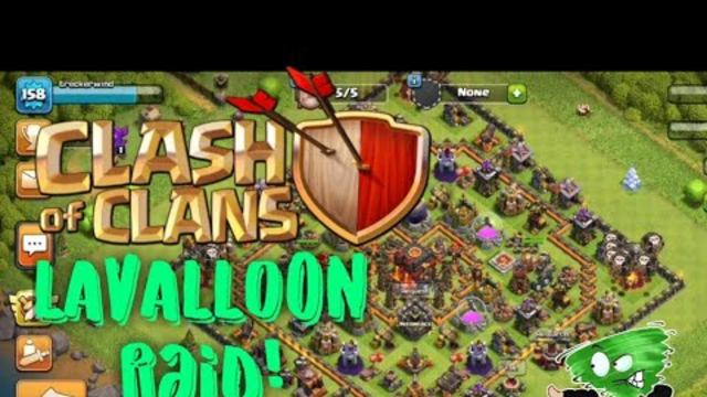 Clash of Clans LAVALLOON Raid!