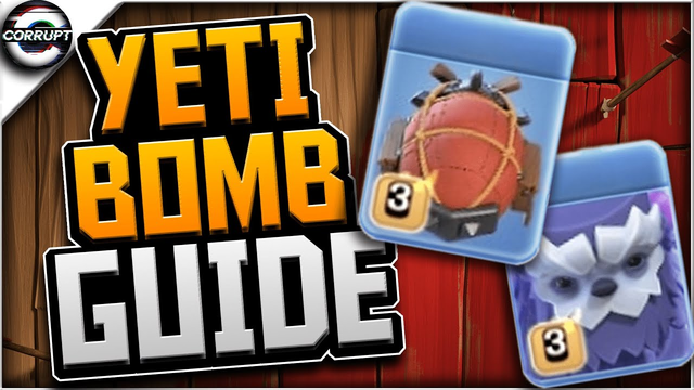 Yeti Bomb like a PRO - Yeti Bomb Breakdown Guide  | Clash of Clans