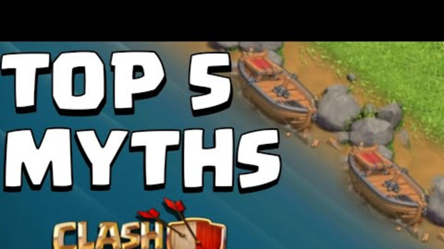 Top 5 MYTHS in clash of clans | coc Mythbusters | coc Mythbusters #8 | coc |
