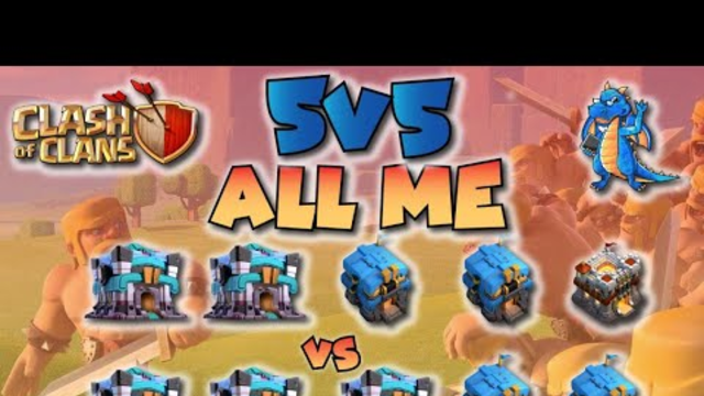 5v5 All me full war | Clash of Clans