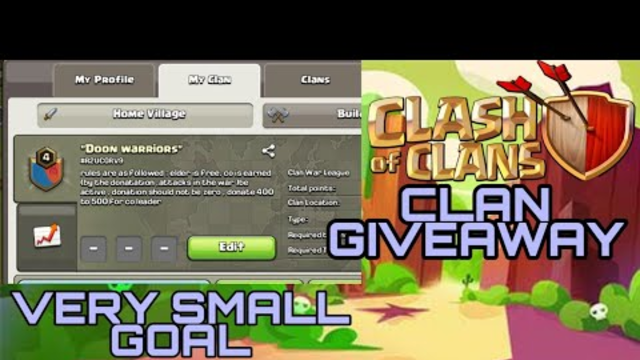 Lvl 4 Clan giveaway.Small goal big reward.Clash of clans.