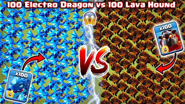 100 Electro Dragon vs 100 Lava Hound Clash of Clans | Lava Hound vs Electro Dragon COC