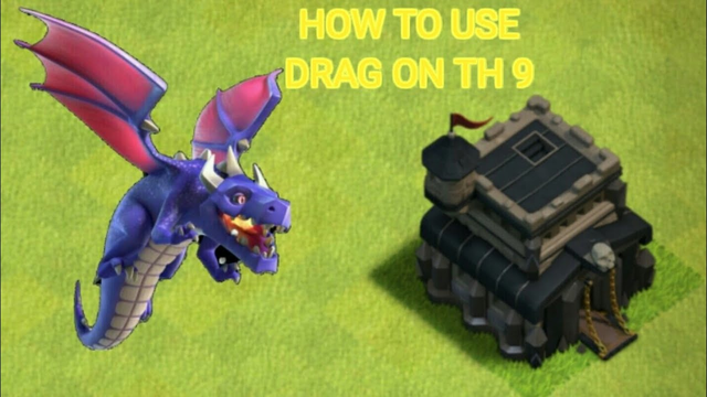 How to use drag attack on TH 9 || CLASH OF CLANS