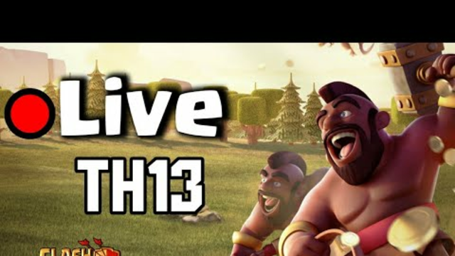 Live Loot Th13 - clash Of Clans