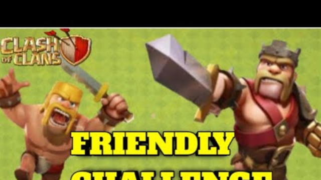 I Win Friendly Challenge In clash of clash with my clan mate | Clash of clans-  coc |