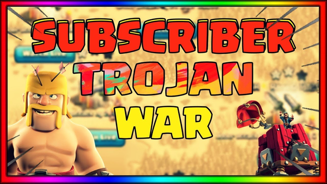 Trojan war with Subscribers | Clash of clans live