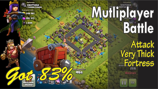 Clash Of Clans Multiplayer Mode Attacking a Very Thick Fortress only reaches 83%