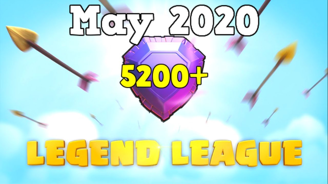 Legend League Hybrid | May 20th 2020 | 5200-5300 Trophies | Clash of Clans | Raze