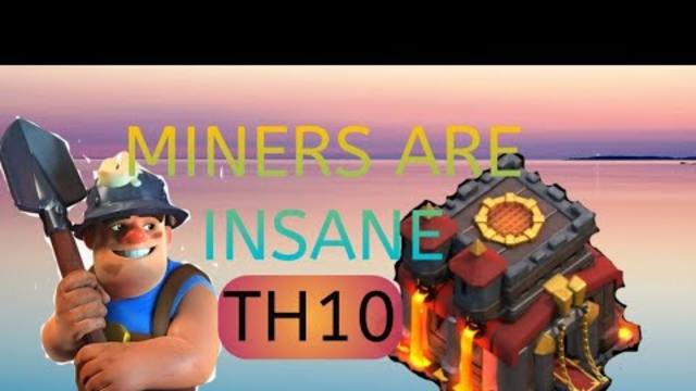 MINERS ARE INSANE AT TH10 2020 | Best Th10 attack strategy for 3star | Clash of Clans