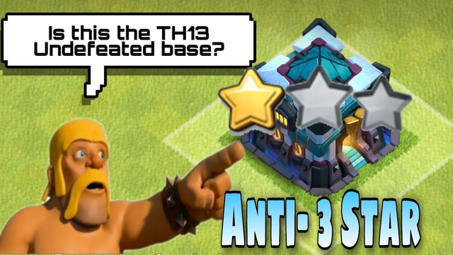 TH13 Anti 1 Star War Base ever in Clash of Clans History ! | Clash of Clans