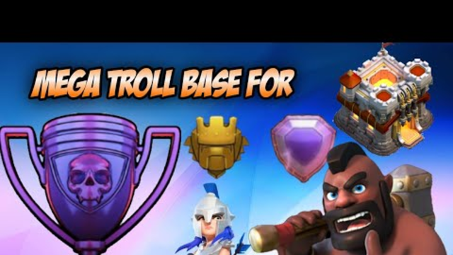 Clash of clans | Town Hall 11| Mega troll base | best for trophies and farming