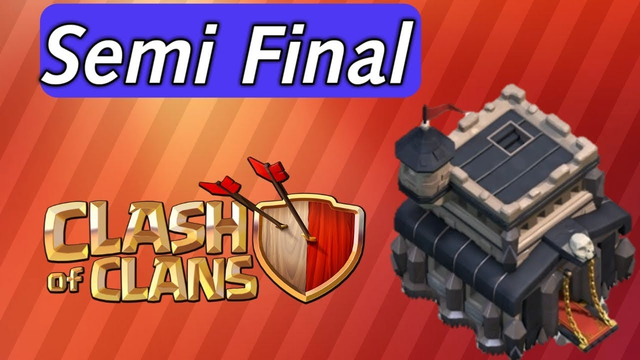 Clash of clans || th 9 Semi final ||Hindi And English ||