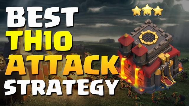 Best TH10 Attack Strategies 2020 | 3 Star Max TH10 CWL Base | Clash of Clans