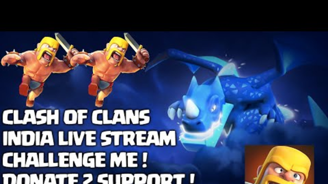 Clash Of Clans First PC Live Stream With Face cam | visiting Your Base & Clans | Donate To Support