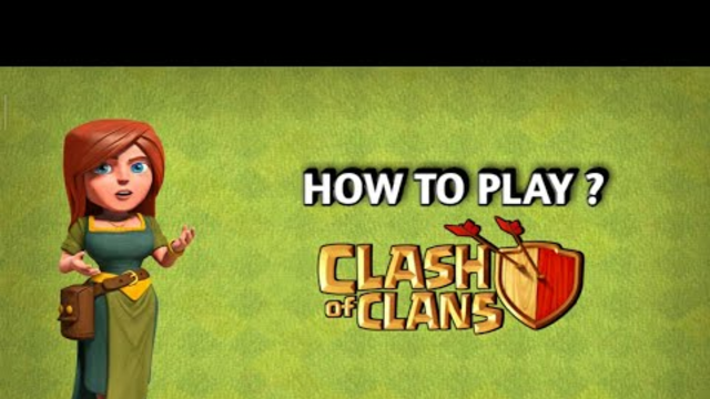 How To Play ? | Clash of clans | #3 Episode