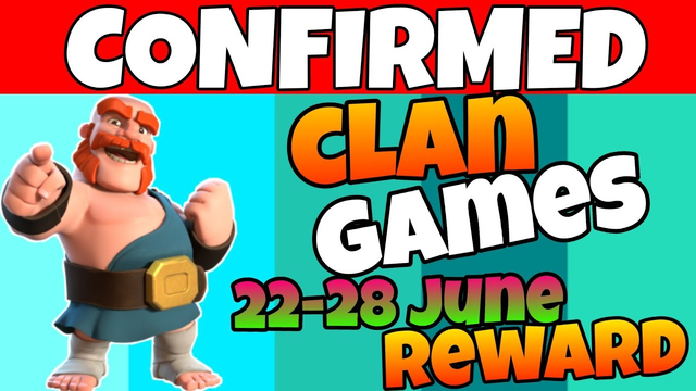 Coc Upcoming 22-28 June Clan Games 2020 Full Confirm Rewards - Coc JuneClan Games | Clash of Clans