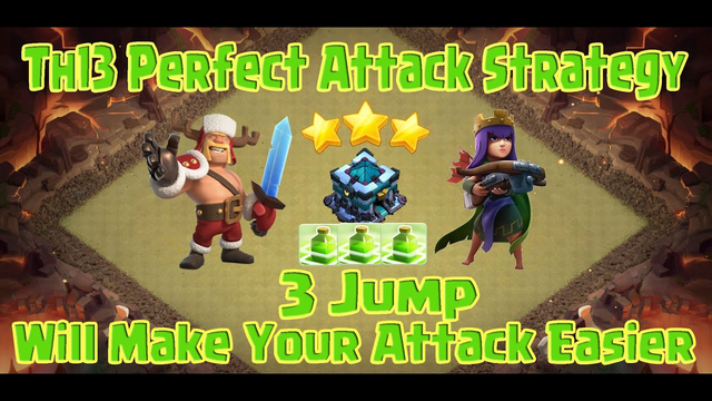 Easy! Th13 3 Jump Spell Attack Strategy | Th13 War Attack 3 Star | Clash Of Clans