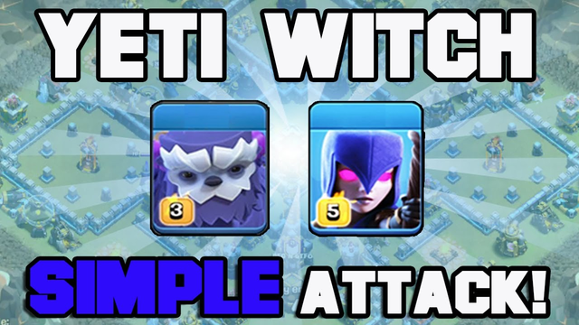 NEW BEST TH13 Attack Strategy 2020 | Max Yeti Witch Smash | Clash of Clans