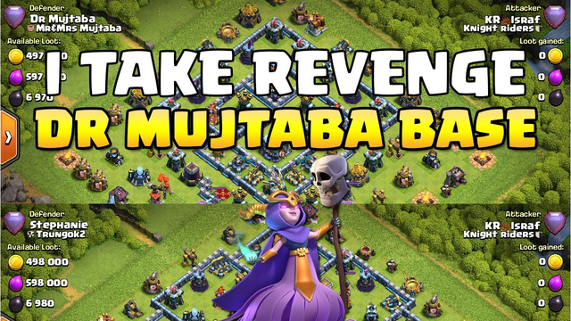 Revenge On Dr Mujtaba Base Back To Back 2 Times | Clash Of Clans