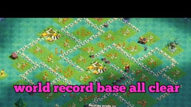 Clash of clans base all clears world record