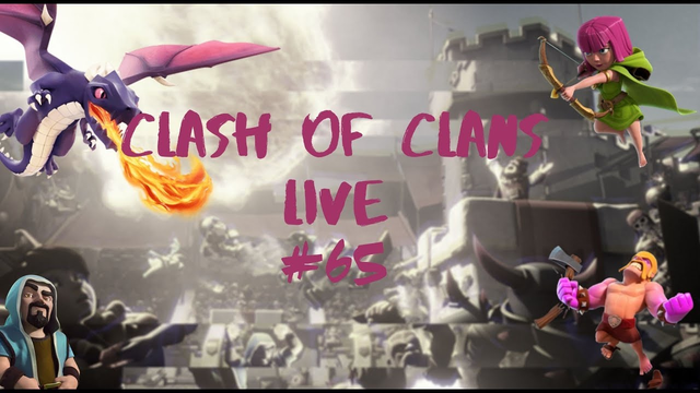 Clash of clans stream || Check you base live ... #65