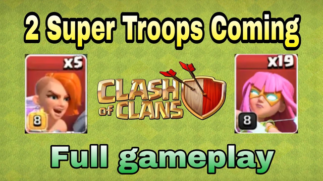 Upcoming new Super Troops gameplay | Clash of clans | Super Archar | Super Valkyrie | #Coc