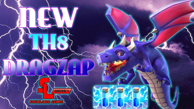 NEW UPDATE TH8 DRAGLOON! - Dragzap | Clash of Clans