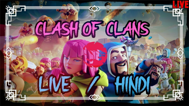 CLASH OF CLANS LIVE INDIA HINDI | 90th DAY