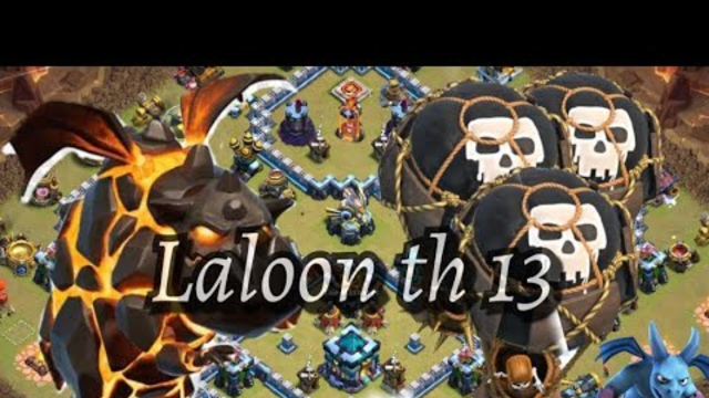 Clash of Clans/ Laloon th13/ war