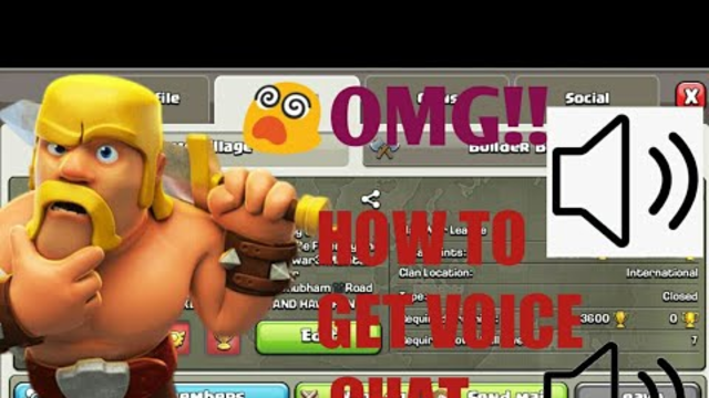HOW TO GET VOICE CHAT IN COC - VOICE CHAT IN CLASH OF CLANS