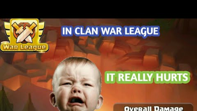 IT REALLY HURTS......... CLASH OF CLANS