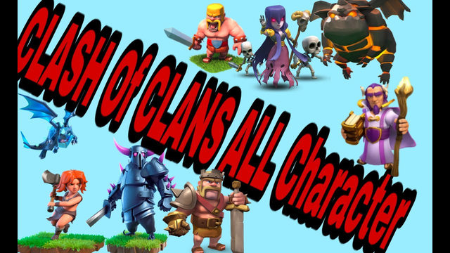 CLASH Of CLANS  all character ............