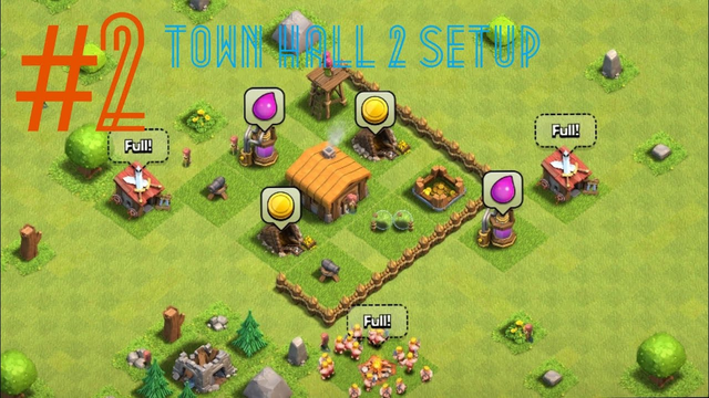 Clash of Clans | Town Hall 2 Base | HISH Games | Episode #2