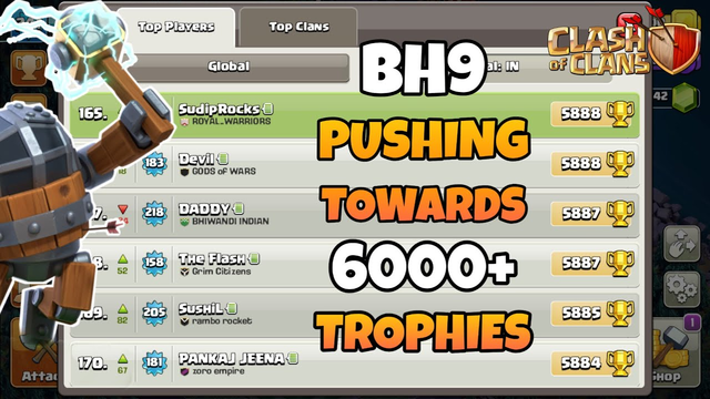 Pushing Towards BH9 6000+ Trophies | Best BH9 Pushing Strategy | Clash Of Clans