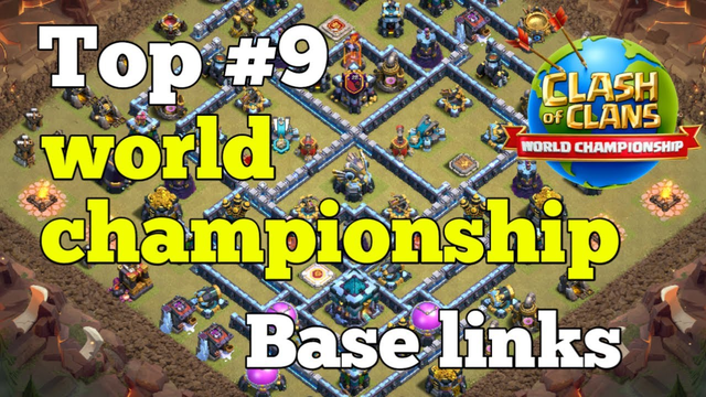 'Th13 Base Links'Top8  World Championship Qulifyer Base Layouts 2020 July! clash of clans.