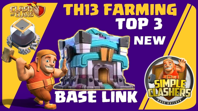 *Best* Three TH13 Farming Base Link | New Th13 Titan trophy base 2020 Clash of Clans