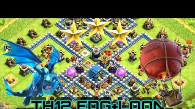 Let's attack th12 base with edg+loon..........clash of clans
