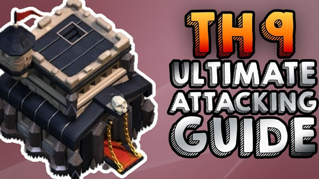 Town Hall 9 ULTIMATE Attack Strategy Guide 2020!! | Best Town Hall 9 (TH9) Attacking Strategy | COC