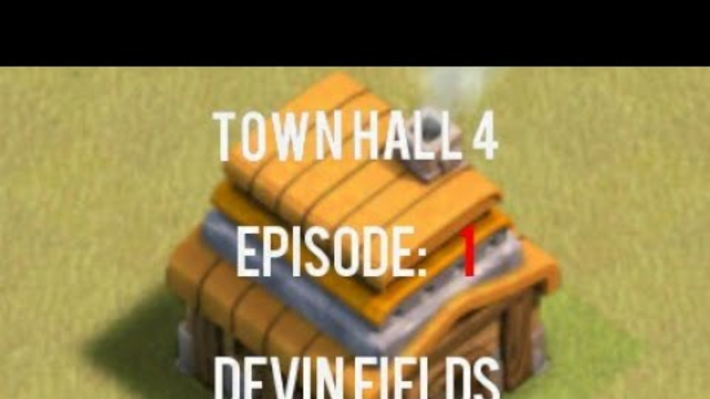Town Hall 4 Free To Play Episode 1 | Clash of Clans