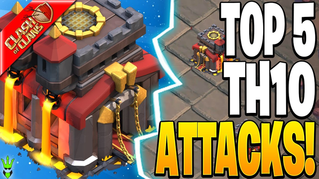 TOP 5 TH10 ATTACKS FOR CWL!! - Clash of Clans