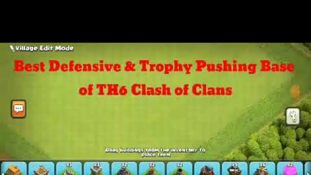 Best Defensive & Trophy Pushing Base of TH6 Clash of Clans