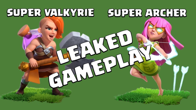 New Super Troops Leaks COC | Super Valkyrie And Super Archer Clash of Clans HD Gameplay And Details