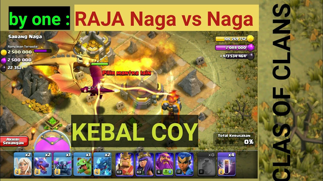 Raja naga vs naga biasa clash of clans