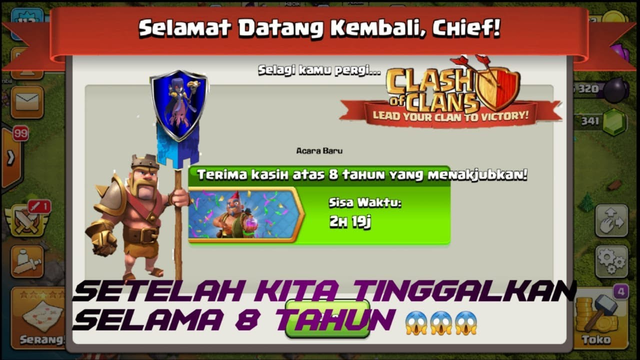 clash of clans Indonesia || WUJUD COC KETIKA KITA TINGGALIN SELAMA 8Thn.