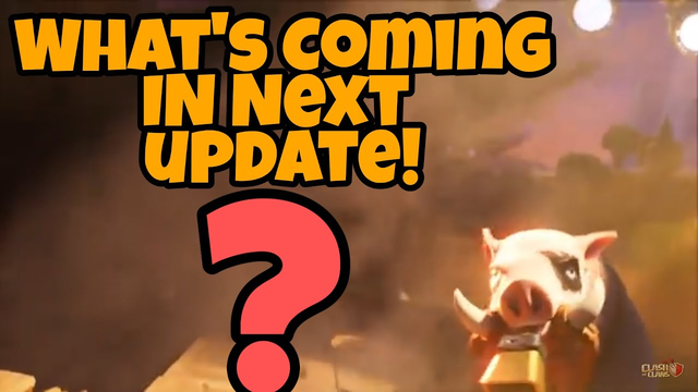 Get Ready for Upcoming Clash of clans Update|What's Coming? | COC UPDATE | Clash Of Clans