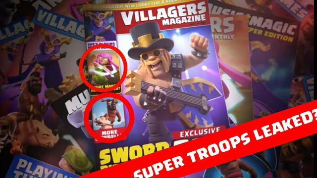 Clash Of Clans Super Troops Leaked?