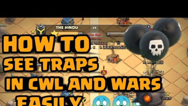 HOW TO SEE TRAPS IN CWL/WAR IN CLASH OF CLANS #COC#CLASHOFCPANS#QUANTUMCLASHER